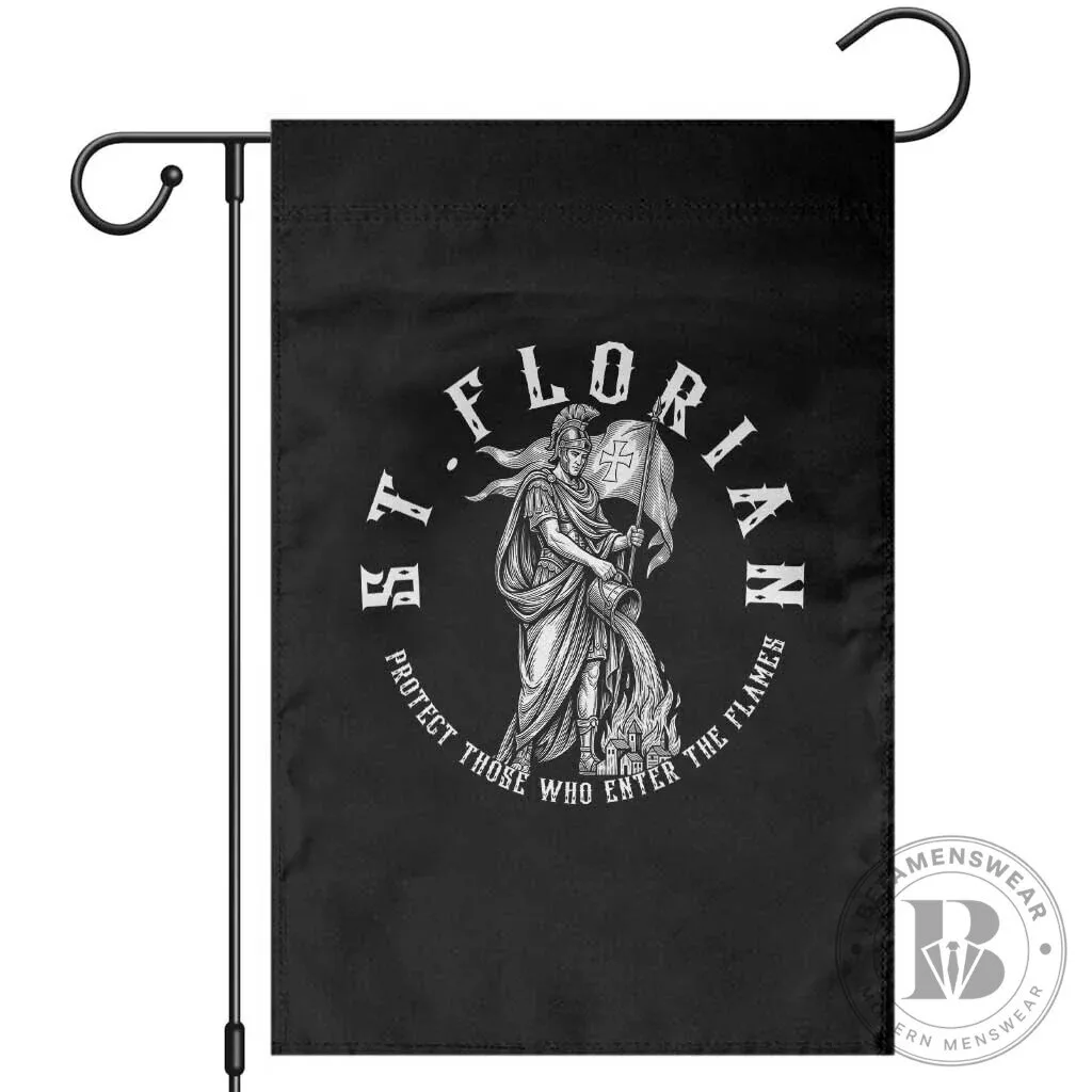 Saint Florian Firefighter Patron Saint Protect Those Who Enter The Flames Garden Flag